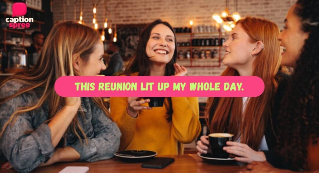 Bright Moments After a Long Time: Meet My Friend Captions For Instagram