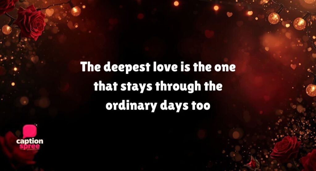 Deep 6 Month Anniversary Quotes About Love and Commitment