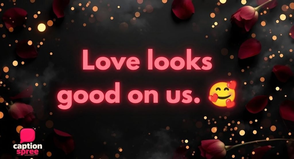 Short & One-Word Romantic Captions