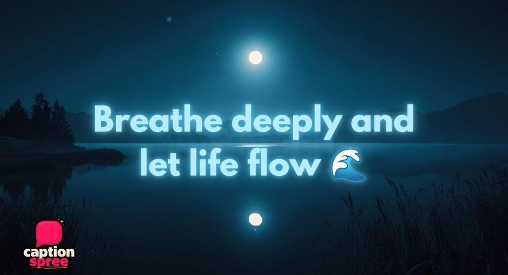 Best Calm Captions for Instagram (Top Picks)