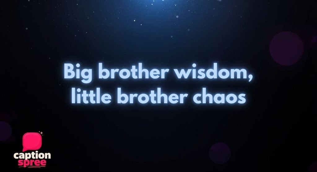 Big Sister/Big Brother & Little Brother Duo Captions