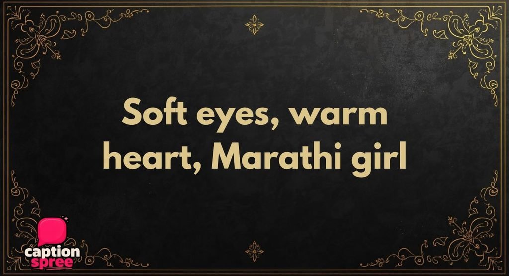 Cute Marathi Mulgi Captions
