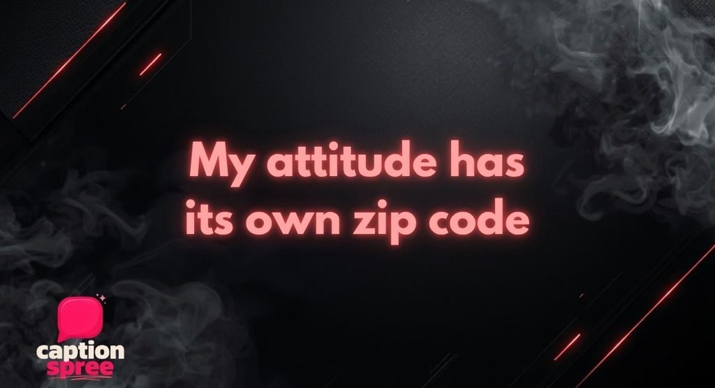 Funny Attitude Captions