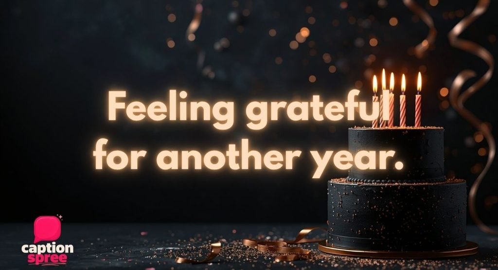 Short & Sweet Birthday Captions