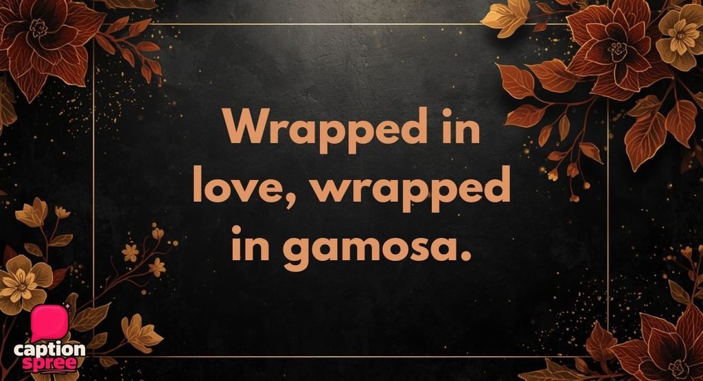 Gamosa and Assamese Pride Captions