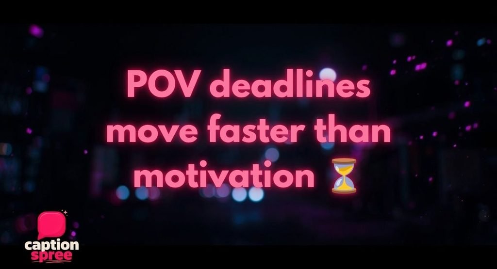 POV Captions for Study and College